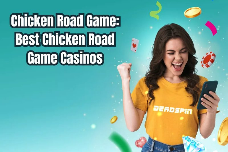 Image: Descubre la emoción de Jugar Chicken Road Casino en España